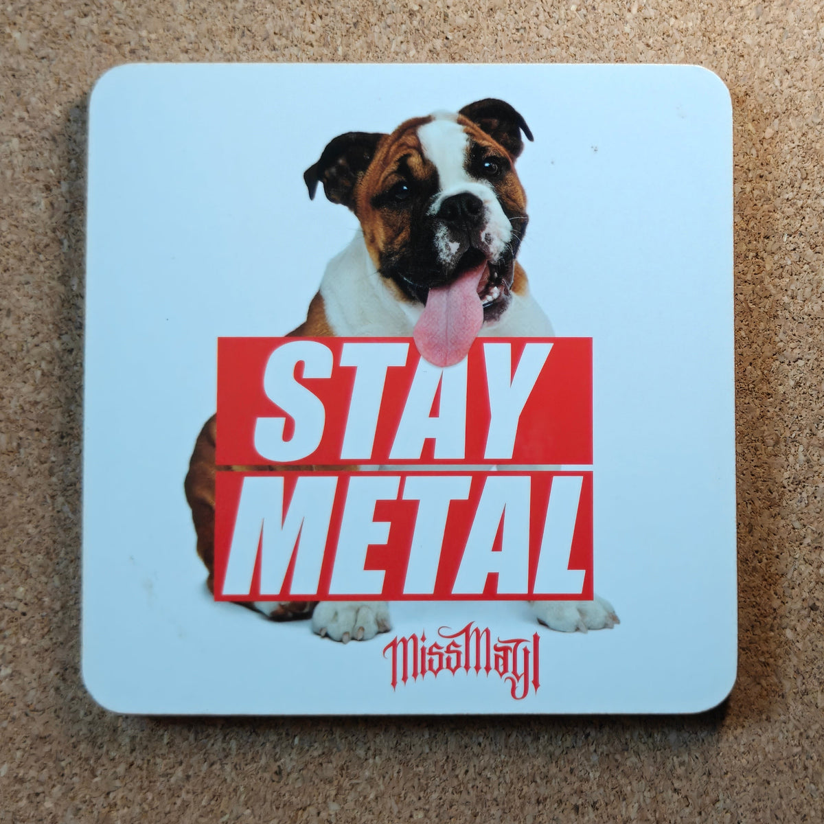 Miss May I Stay Metal Cork Coaster